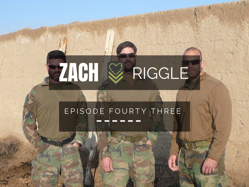 #43 Zach Riggle: USMC Raider’s Path To Heroic Hearts Project